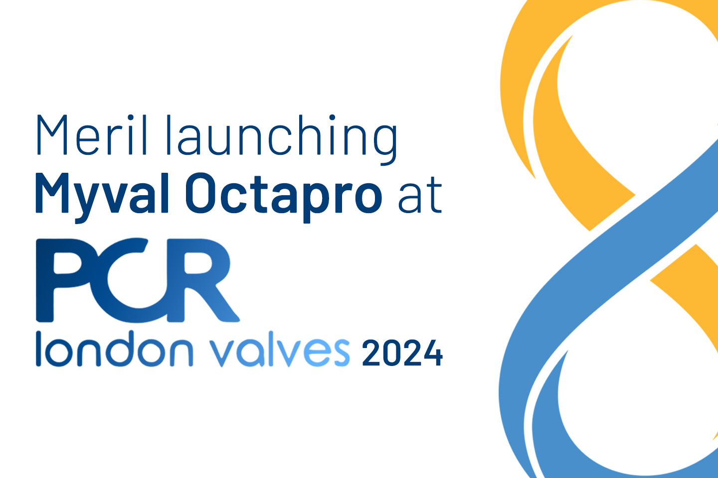 Meril Champions Innovation with Myval Octapro THV Launch at GISE 2024 & PCR LondonValves 2024