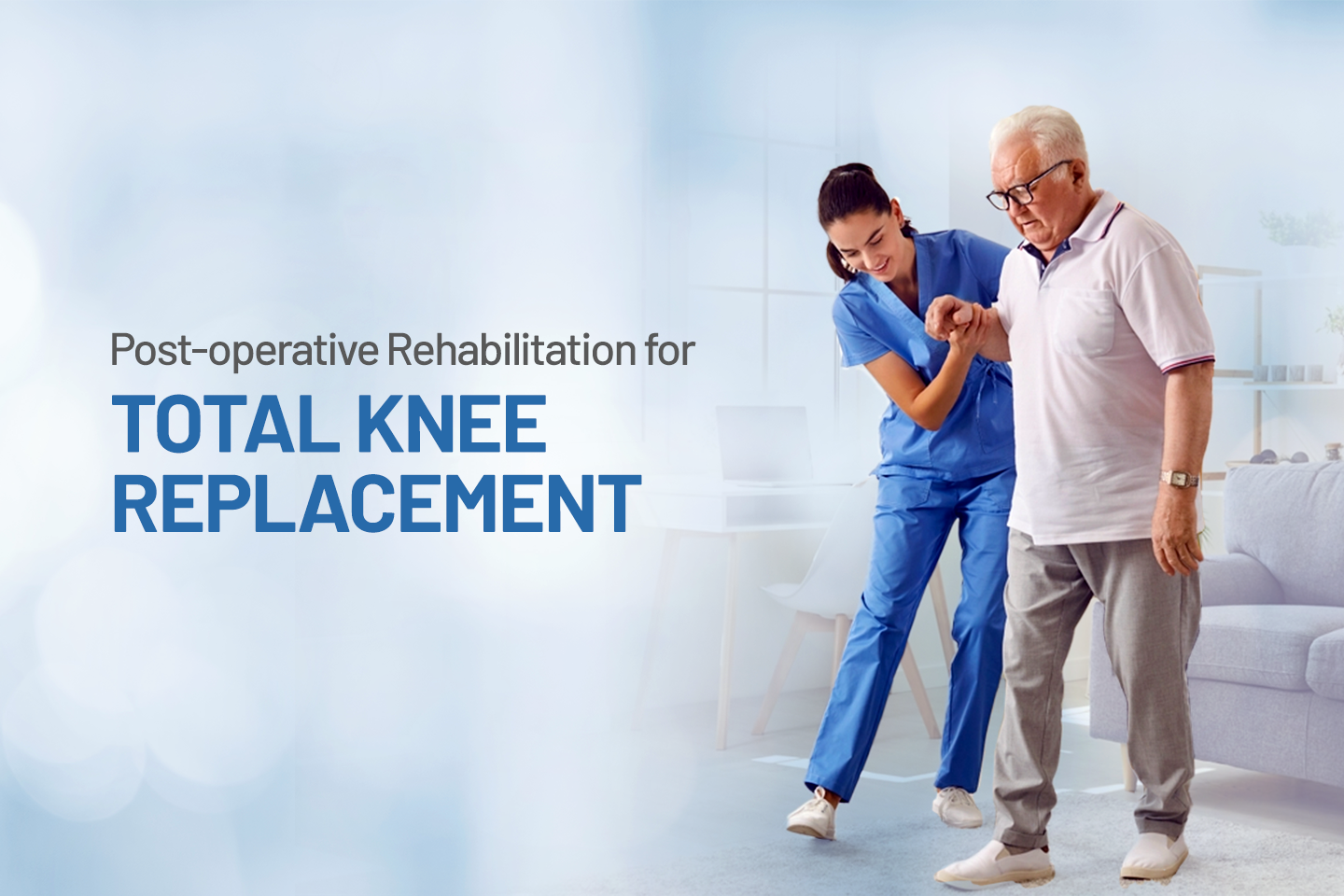 The Crucial Role of Rehabilitation after Total Knee Replacement Surgery