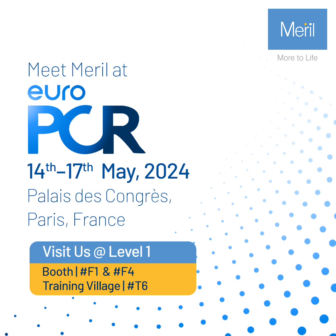 Meet Meril at EuroPCR 2024! Save the dates!