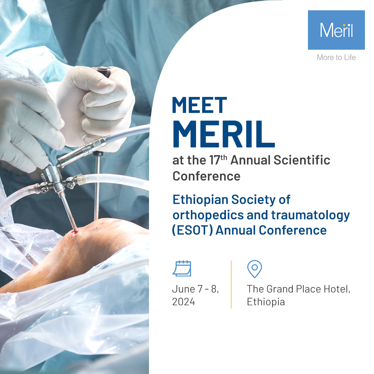  Join Meril at the 17th Annual Scientific Conference by the Ethiopian Society of Orthopedics and Traumatology (ESOT)