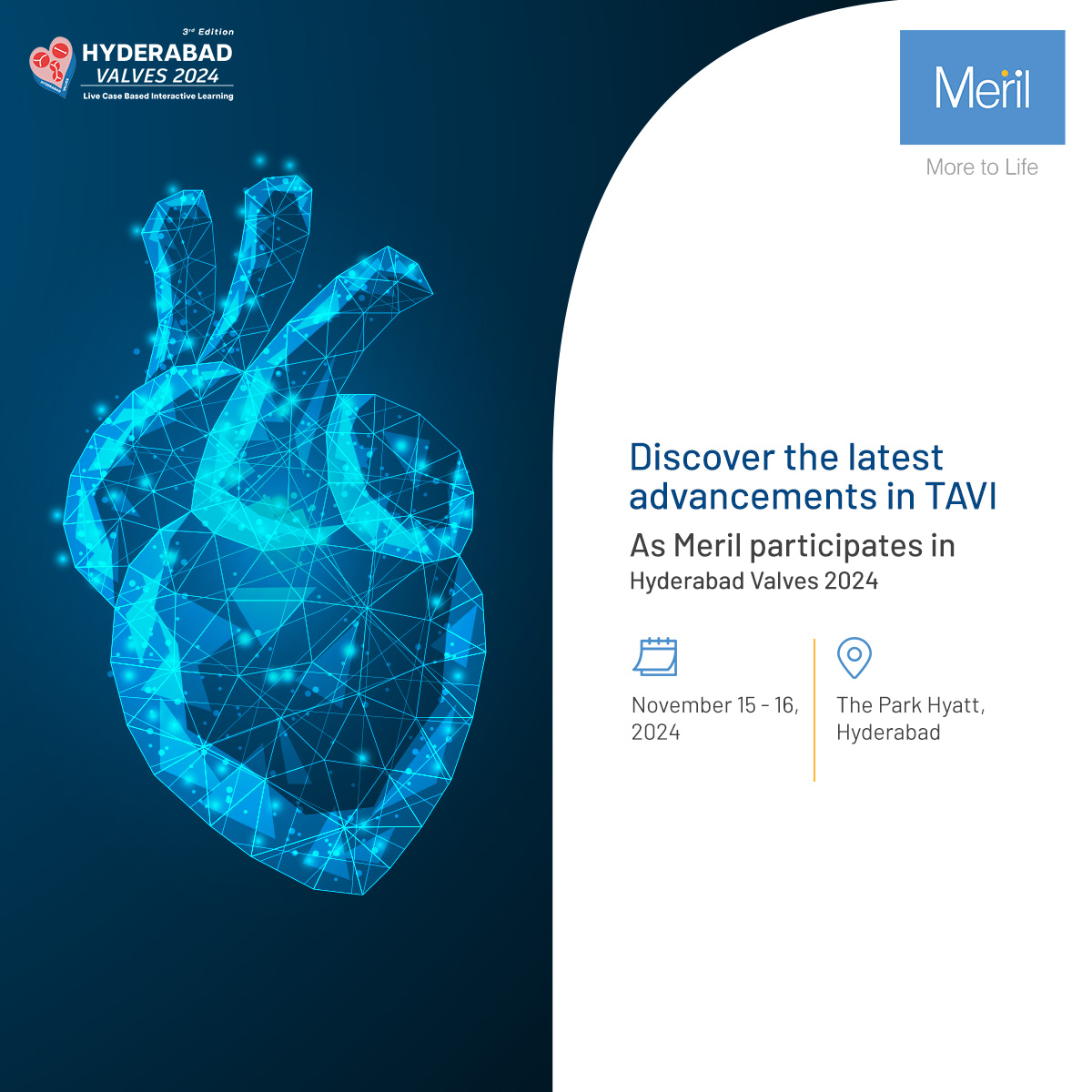 Hyderabad Valves 2024: Join Meril for the Premier Event in Cardiac Health and Innovation!